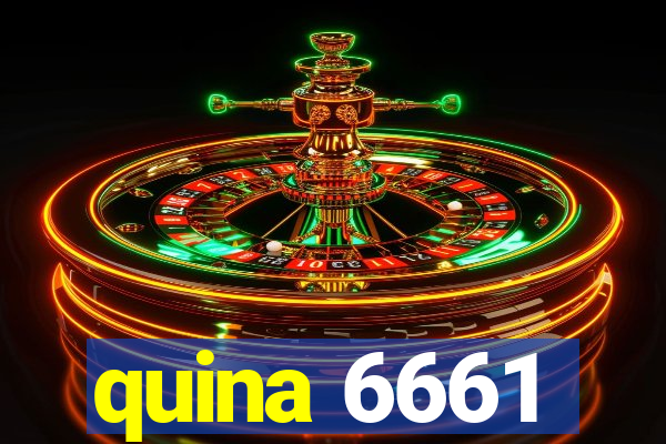 quina 6661